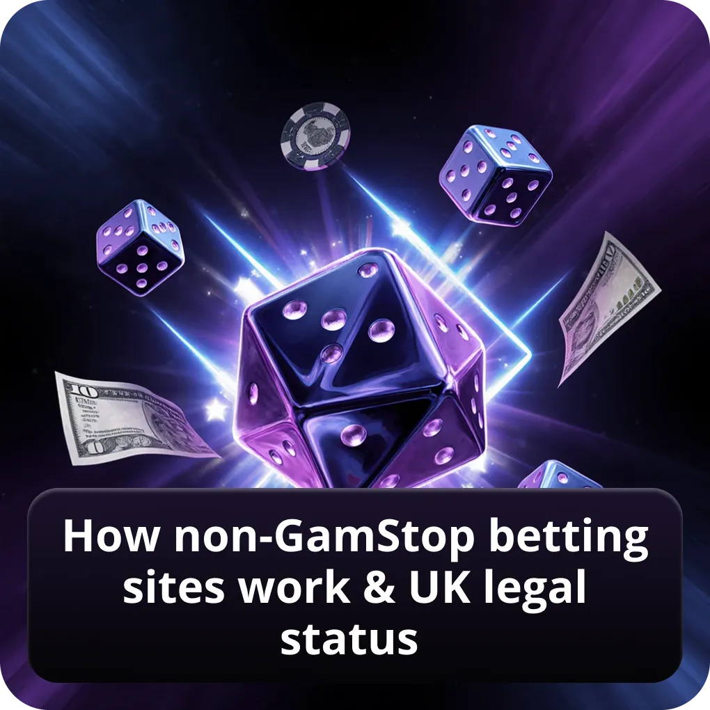 How betting sites not on GamStop work & UK legal status